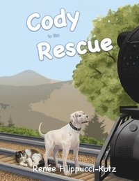bokomslag Cody to the Rescue