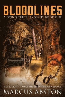 bokomslag BLOODLINES (A Dying Truth Exposed, Book One)