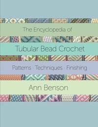 bokomslag The Encyclopedia of Tubular Bead Crochet