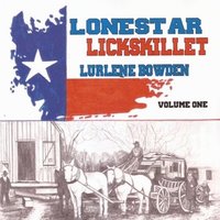bokomslag Lonestar Lickskillet, Volume 1