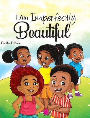I Am Imperfectly Beautiful!