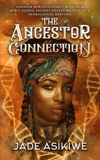 bokomslag The Ancestor Connection