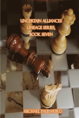 Uncertain Alliances 1