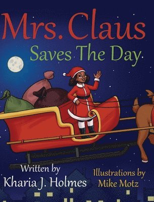 bokomslag Mrs. Claus Saves The Day