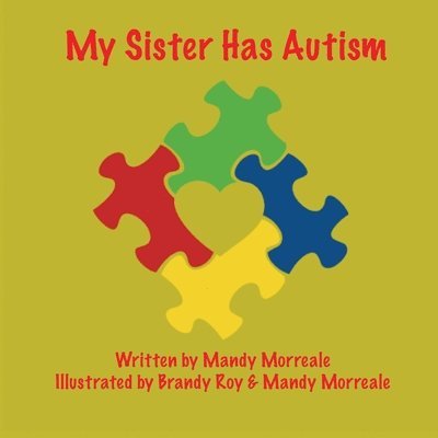 Mandy Morreale - My Sister has Autism, Häftad