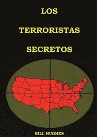 bokomslag Los Terroristas Secretos