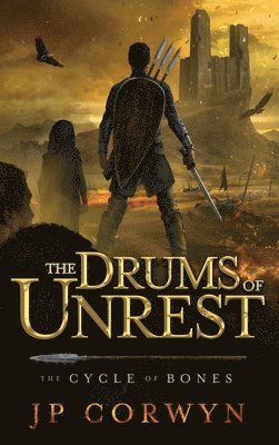 bokomslag The Drums of Unrest