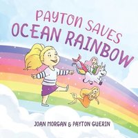 bokomslag Payton Saves Ocean Rainbow