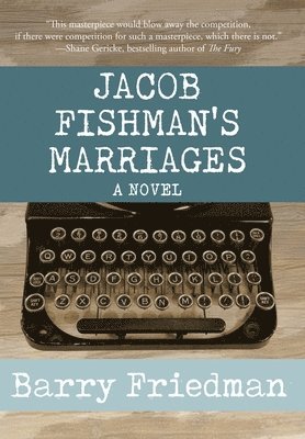 Jacob Fishman's Marriages 1