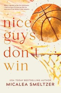 bokomslag Nice Guys Don't Win