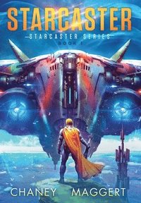 bokomslag Starcaster (Starcaster Series Book 1)