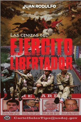 Las cenizas del Ejrcito Libertador 1