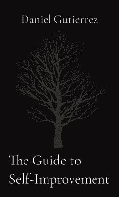 Guide to Self-Improvement