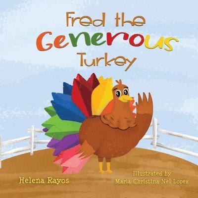 Fred the Generous Turkey 1