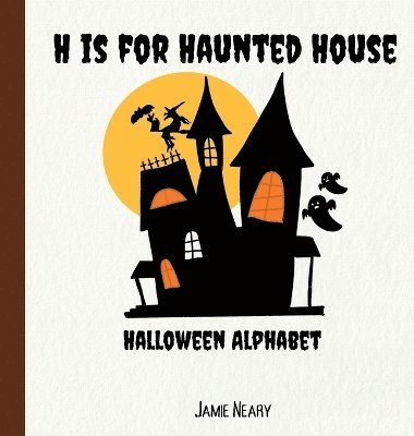 H is for Haunted House 1