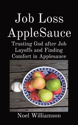 Job Loss AppleSauce 1