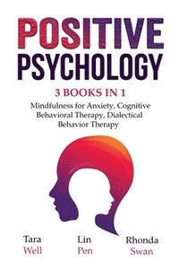 bokomslag Positive Psychology - 3 Books in 1