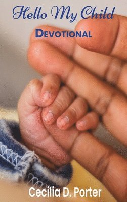 Hello My Child! 1