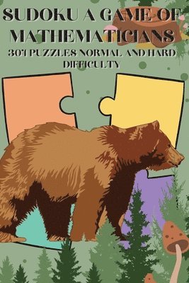 bokomslag Sudoku A Game of Mathematicians 300 Puzzles Normal and Hard Difficulty