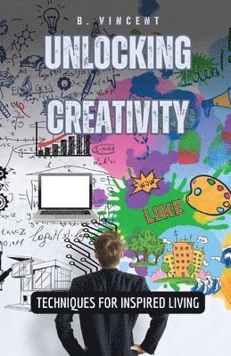 Unlocking Creativity 1