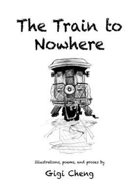 The Train to Nowhere 1