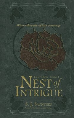 Nest of Intrigue 1