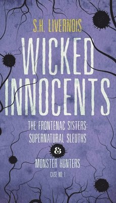 bokomslag Wicked Innocents