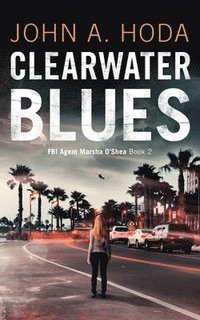 bokomslag Clearwater Blues