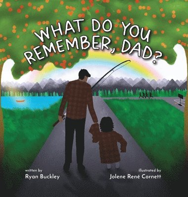 What Do You Remember, Dad? 1