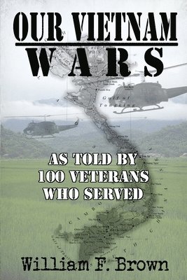 Our Vietnam Wars, Volume 1 1
