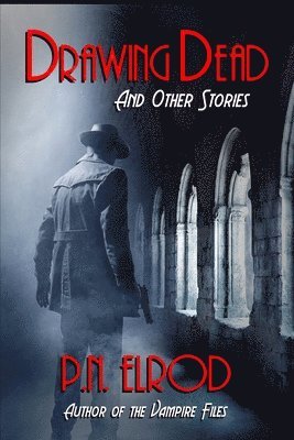 Drawing Dead and Other Stories