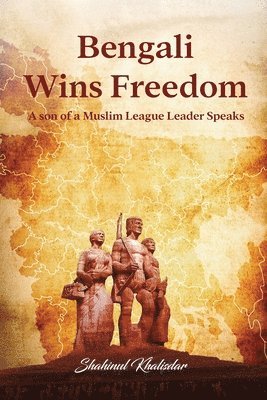 bokomslag Bengali Wins Freedom
