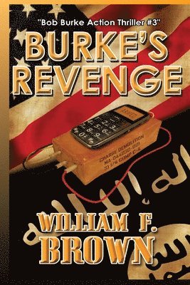 William F Brown - Burke's Revenge, Häftad