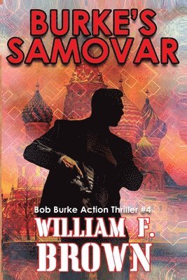 William F Brown - Burke's Samovar, Häftad