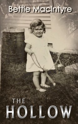 Bettie MacIntyre - Hollow, Häftad