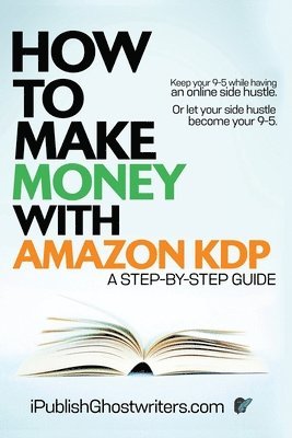 How to Make Money with Amazon KDP 1