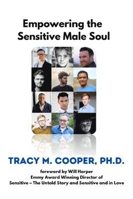 Empowering The Sensitive Male Soul 1