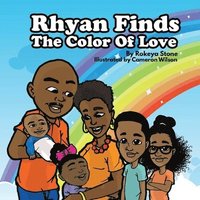 bokomslag Rhyan Finds The Color Of Love