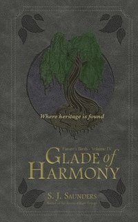 bokomslag Glade of Harmony