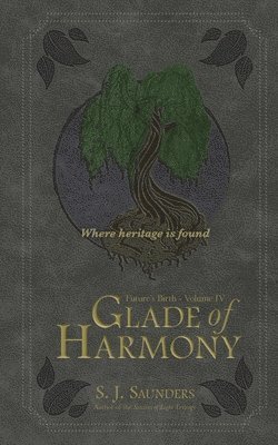 bokomslag Glade of Harmony