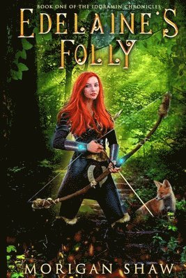 Edelaine's Folly 1