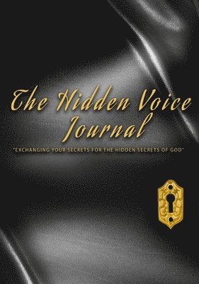 The Hidden Voice Journal 1