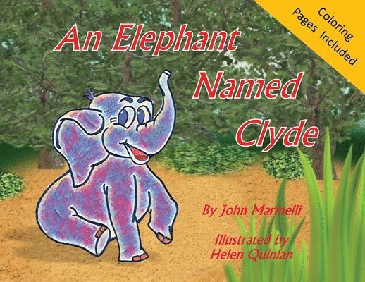 John Marinelli - Elephant Named Clyde, Häftad