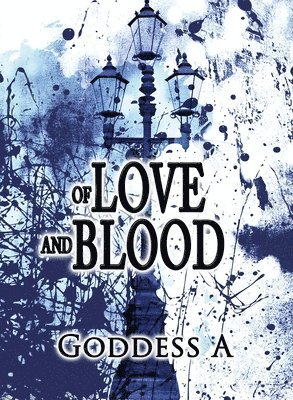 Of Love and Blood 1
