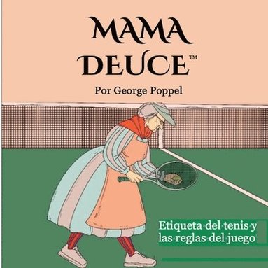 George Poppel - Mama Deuce, Häftad