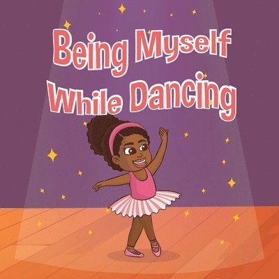 Being Myself While Dancing 1