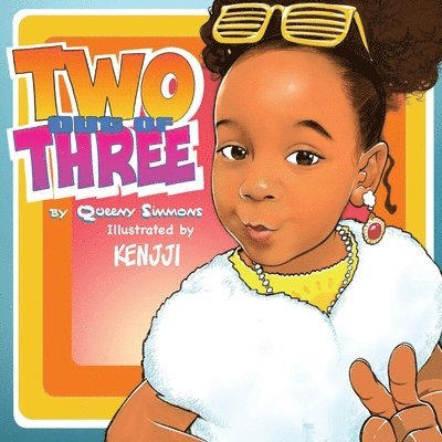 Queeny Simmons - Two Out of Three, Häftad