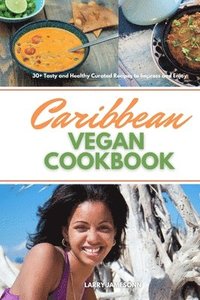 bokomslag Caribbean Vegan Cookbook