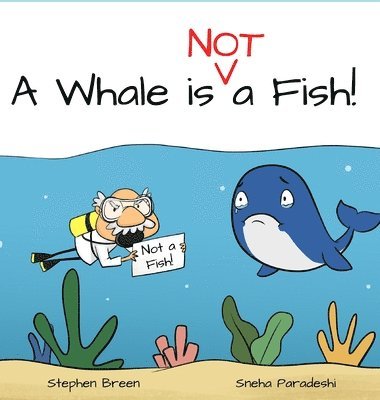 A Whale is Not a Fish! 1