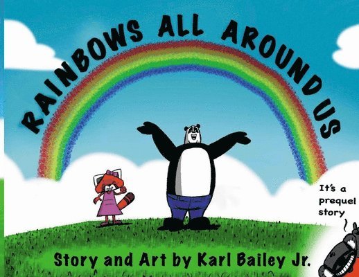 Rainbows All Around Us 1